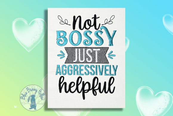 Not Bossy Just Aggressively Helpful: A Designer's Review